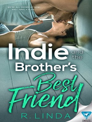 cover image of Indie and the Brother's Best Friend
